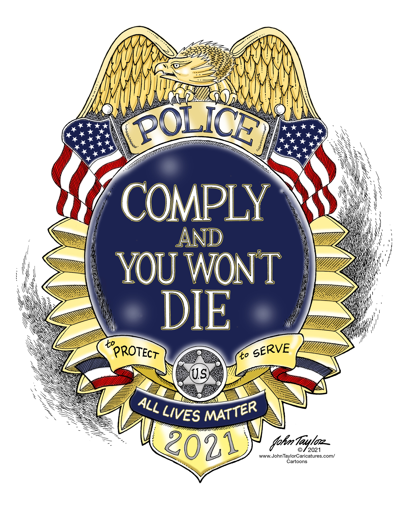 Comply and You Won't Die Police Badge - Support Your Local Police